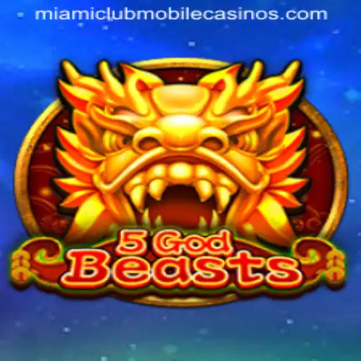 Discover the Mystical World of 5GodBeasts at Miami Club Casino