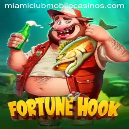 Exploring FortuneHook: Dive into the Thrills of Miami Club Casino