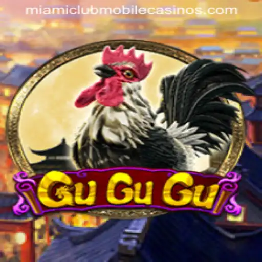 Discover the Exciting World of GuGuGu at Miami Club Casino