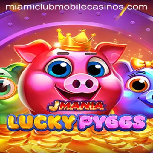 Experience the Thrill of JManiaLuckyPyggs at Miami Club Casino