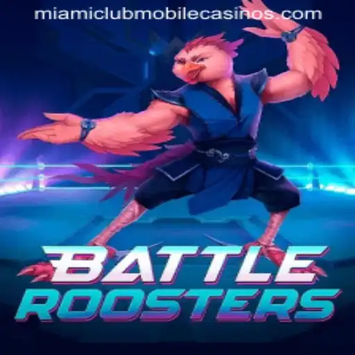 Unveiling BattleRoosters at Miami Club Casino