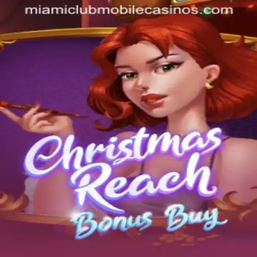 The Festive Thrills of ChristmasReachBonusBuy at Miami Club Casino