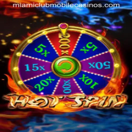 Exploring the Excitement of HotSpin at Miami Club Casino