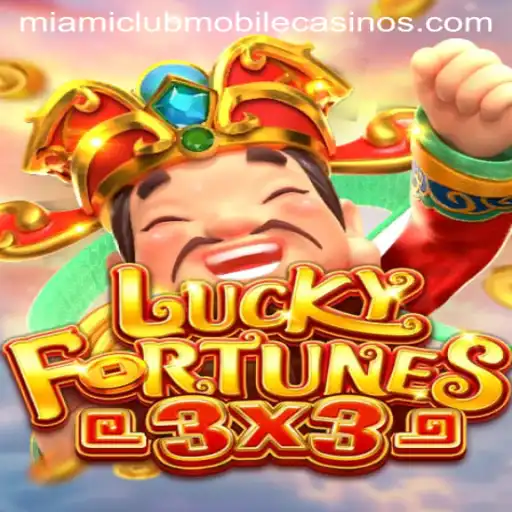 Discover the Thrills of LUCKYFORTUNES3x3 at Miami Club Casino