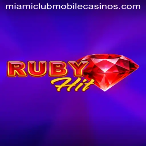 Exploring RubyHit: The Thrilling New Addition at Miami Club Casino
