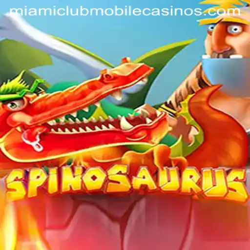 Unveiling the Exciting World of Spinosaurus at Miami Club Casino