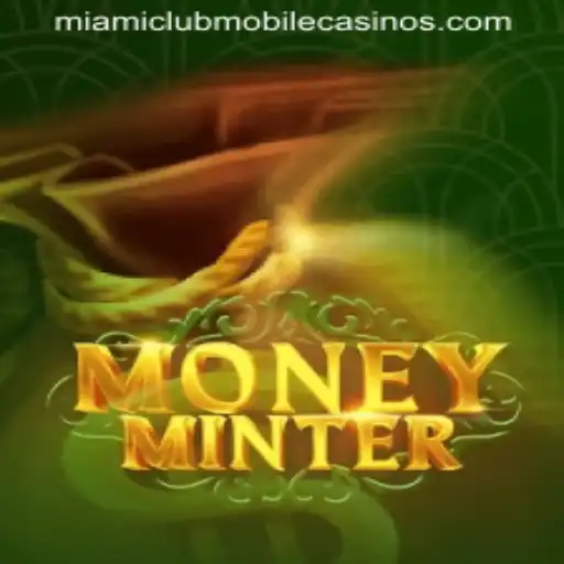 MoneyMinter: A Detailed Look at the Miami Club Casino Favorite