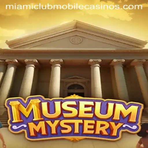 Exploring the Enigmatic World of MuseumMystery at Miami Club Casino