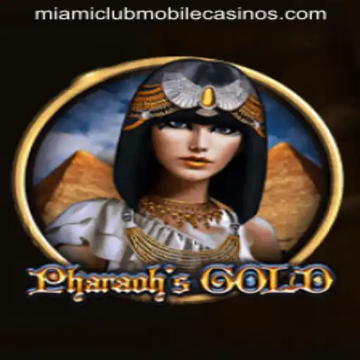 Discover the Captivating World of PharaohsGold at Miami Club Casino