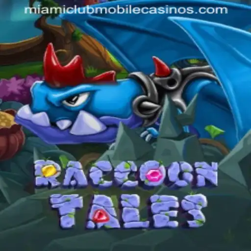 Experience the Thrill of RaccoonTales at Miami Club Casino