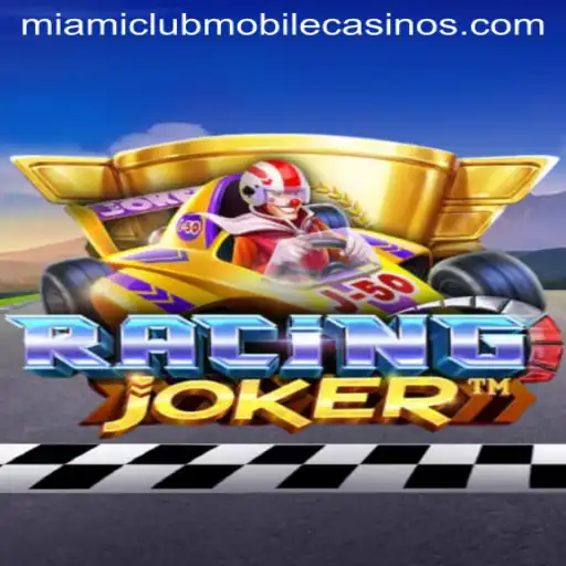Explore 'RacingJoker' at Miami Club Casino