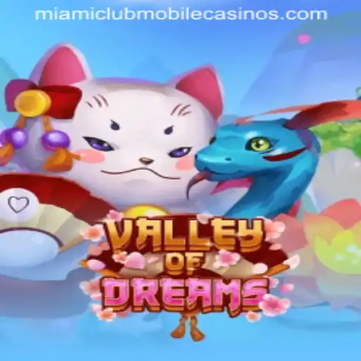 Unveiling ValleyofDreams: A New Chapter at Miami Club Casino